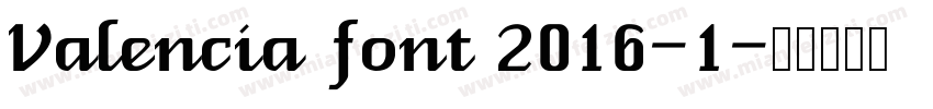 Valencia font 2016-1字体转换